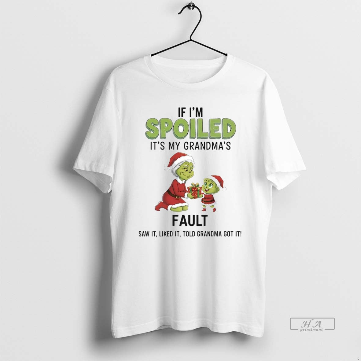 Official Grinch If Im Spoiled Its My Grandmas Fault Christmas T-Shirts, Hoodie, Sweatshirt | CiraTrend.com