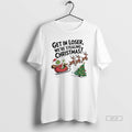 Official Grinch In A Sleigh Reindeer Get In Loser Were Stealing Christmas T-Shirts, Hoodie, Sweatshirt | CiraTrend.com