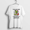 Official Grinch To Do List Today Drink Coffee Avoid Slapping Stupid People Repeat Steps T-Shirts, Hoodie, Sweatshirt