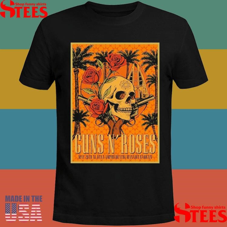 Guns N’ Roses May 20th, 2025 Al Dana Amphitheatre Manama Bahrain Shirts