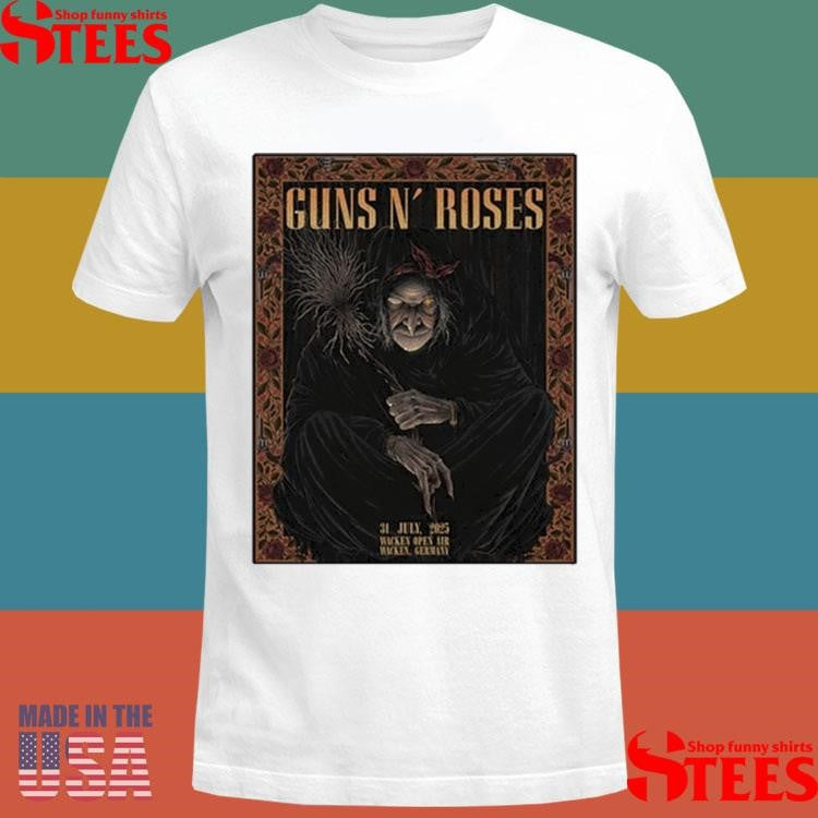 Guns N Roses Wacken Germany 2025 At Wacken Open Air On July 31 2025 T-shirts