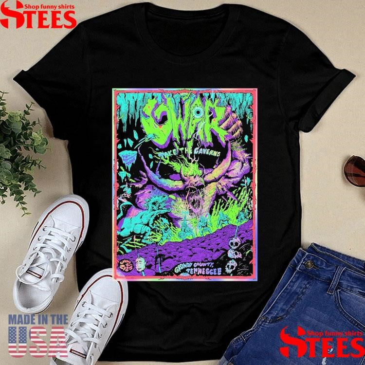 Gwars Invasion Of The Caverns June 21 2025 T-shirt
