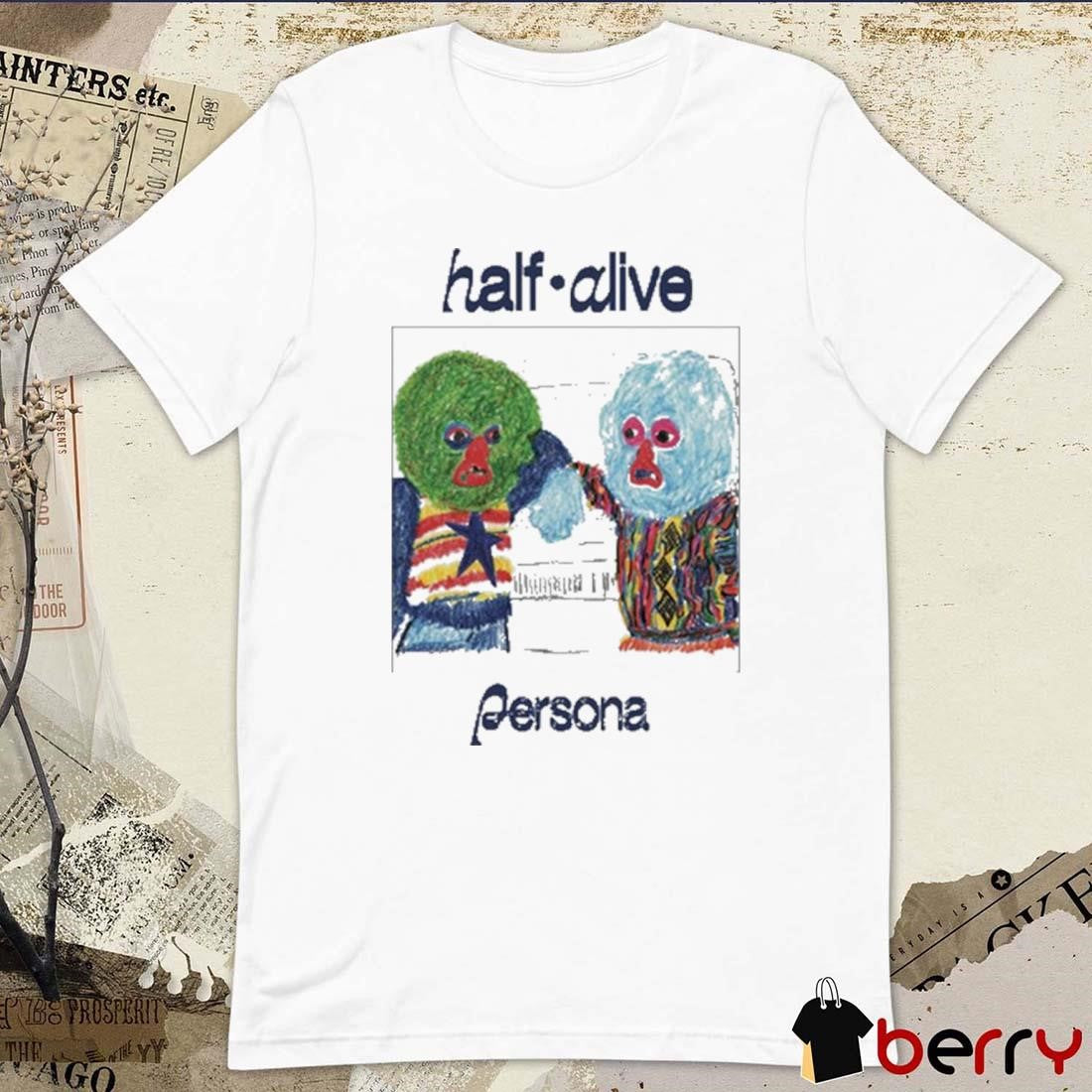 Half Alive Persona Crayon Sonny And Cher Painting t-shirt