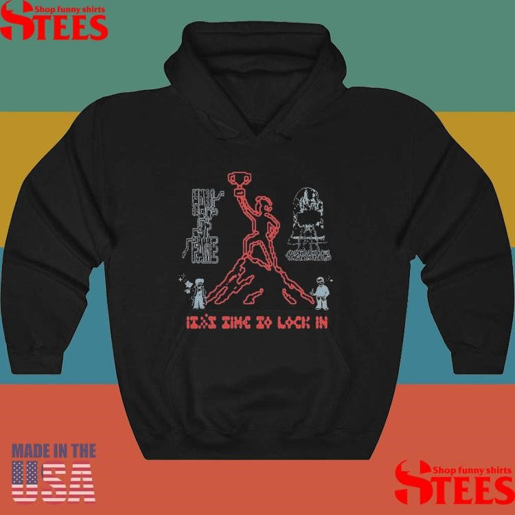 Hall of Fame It’s Time To Lock In T-shirt