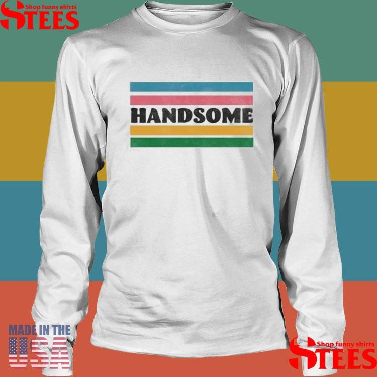 Handsome Podcast Handsome Ringer Shirts