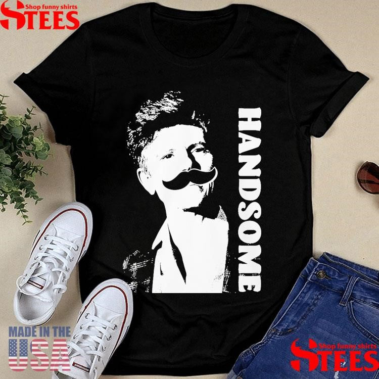 Handsome Podcast Tig Mustache Shirts