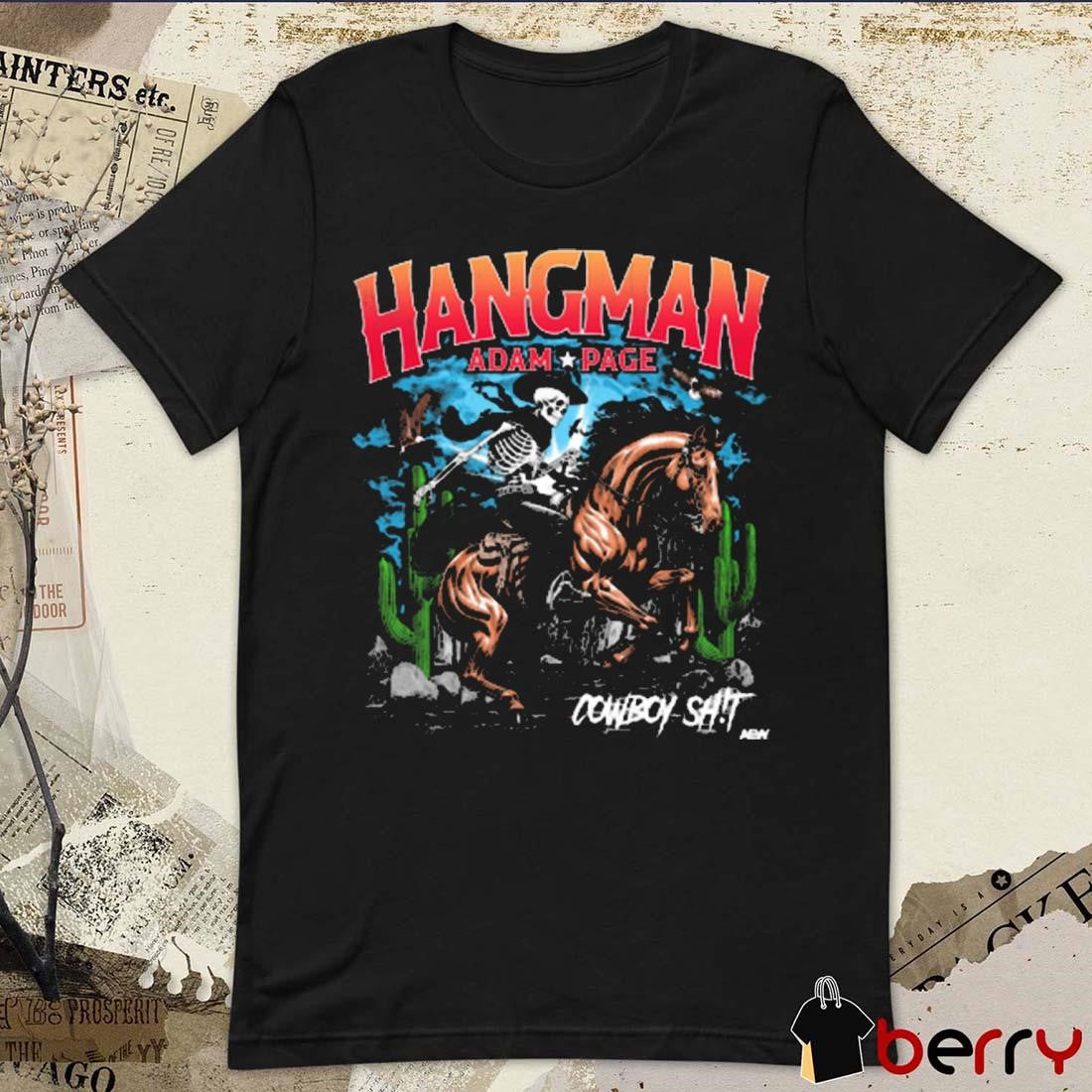 Hangman Adam Page Cowboy Sh!t Forever Skeleton AEW 2025 t-shirt