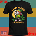 Happy Easter 420 2025 Shirts