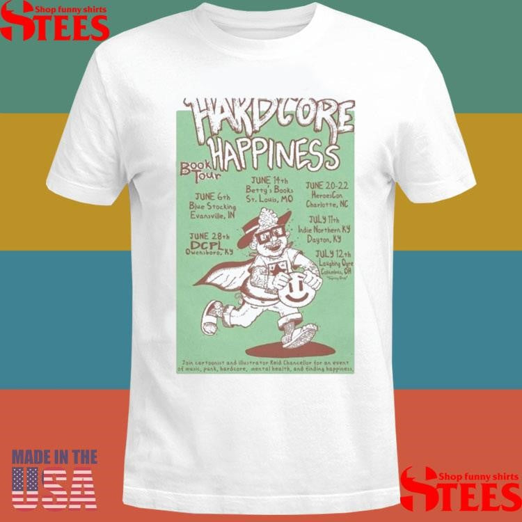 Hardcore Happiness Book Tour June 2025 T-shirt