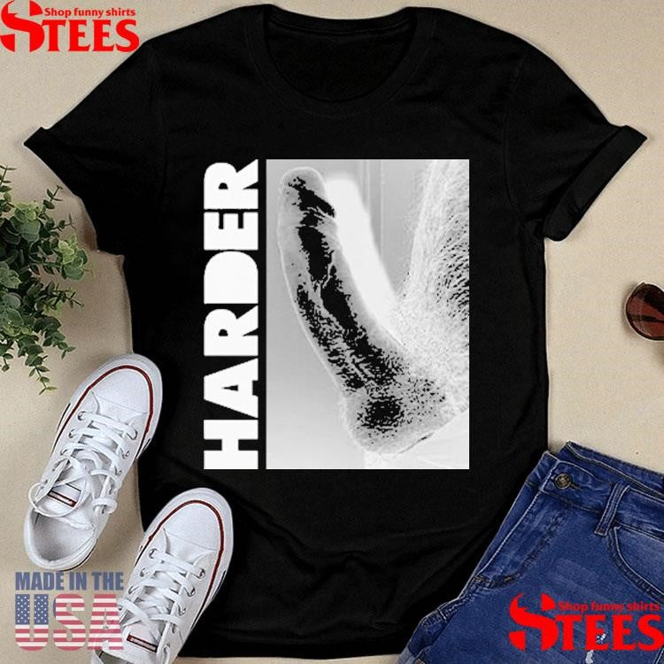 Harder Pennis Funny Dirty Mind Shirts