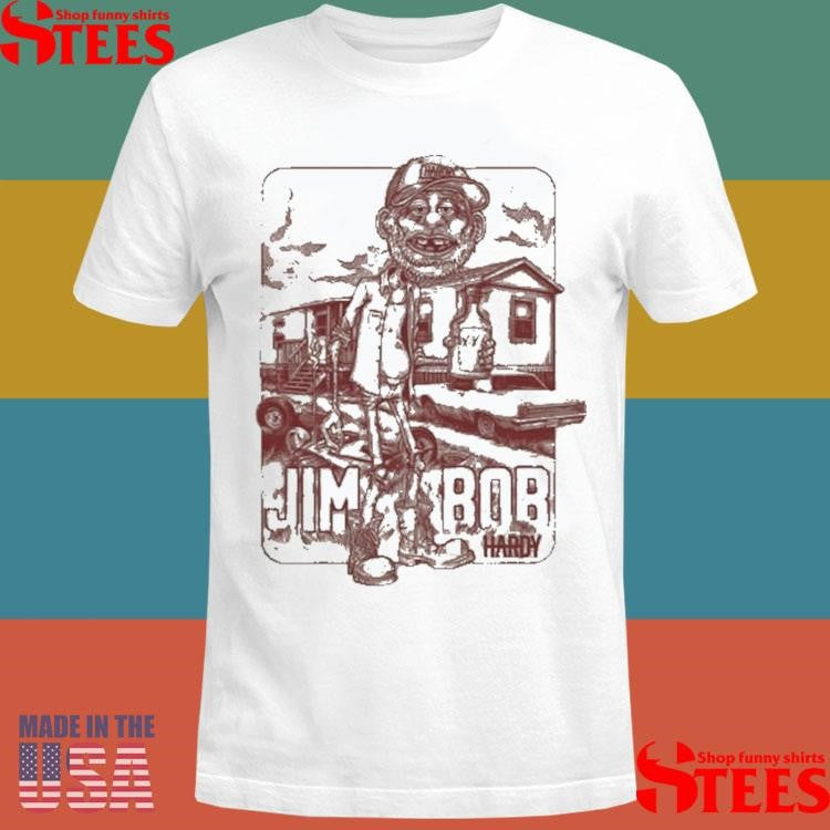 Hardy Jim Bob World Tour Shirts
