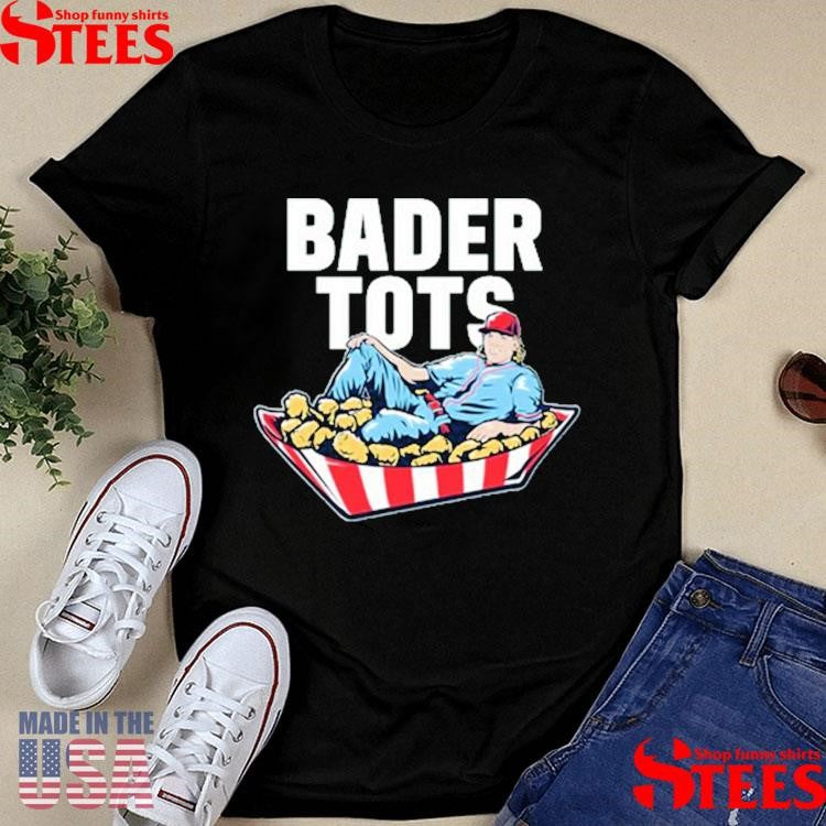 Harrison Bader Bader Tots Shirts