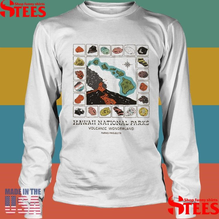 Hawaii National Parks Volcanic Wonderland Parks Project Shirts