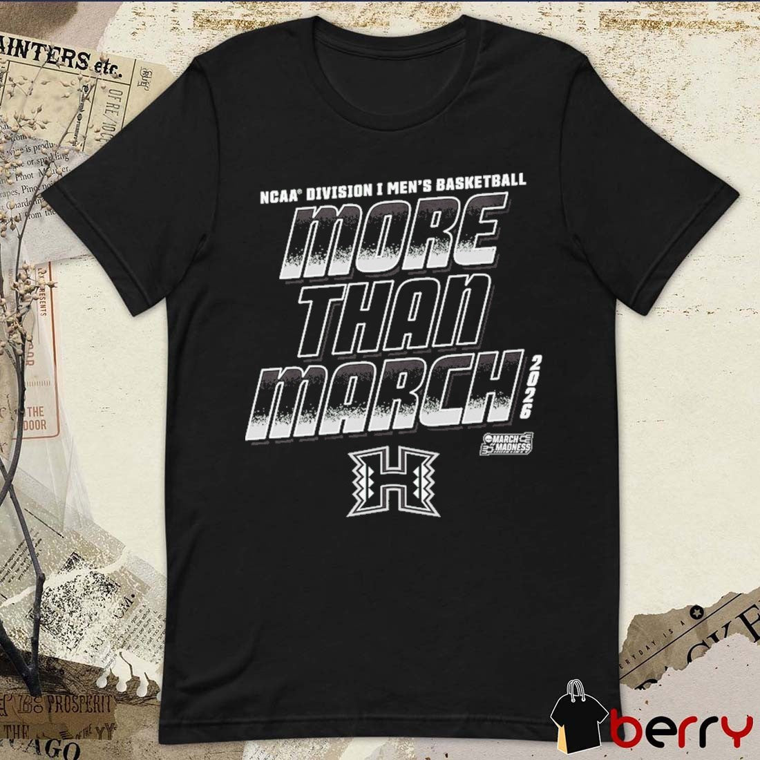 Hawaii Rainbow 2026 NCAA Division I Men’s Basketball More Than March t-shirt