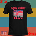 Hayley Williams Is Turning Your Children Gay T-shirt