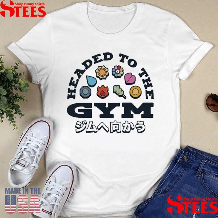 Headed To The Gym Jp Shirts