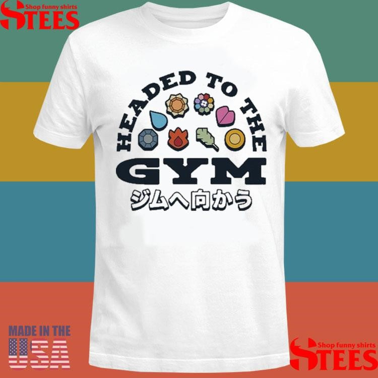 Headed To The Gym Jp Shirts