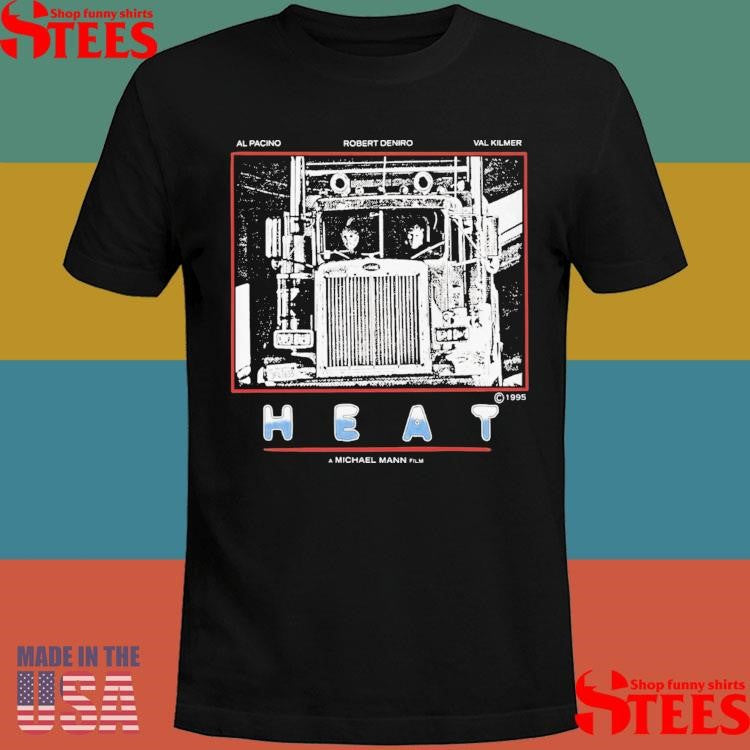 Heat A Michael Mann Film T-shirt