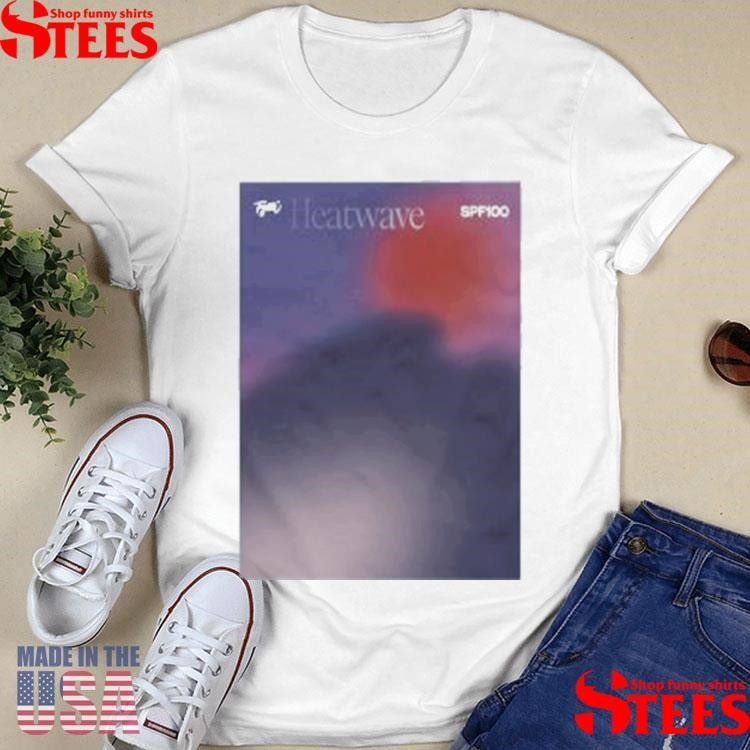 Heatwave Tzarica Shirts