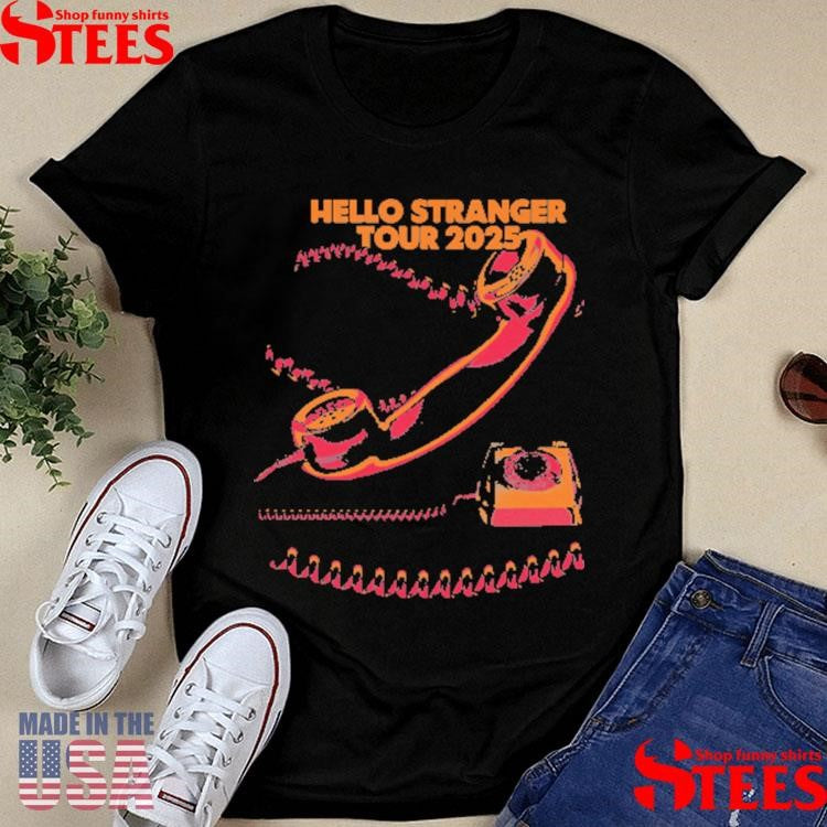 Hello Stranger Tour 2025 Shirts