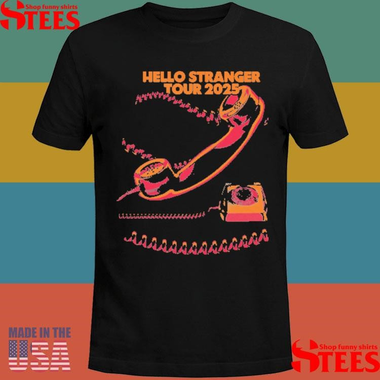 Hello Stranger Tour 2025 Shirts