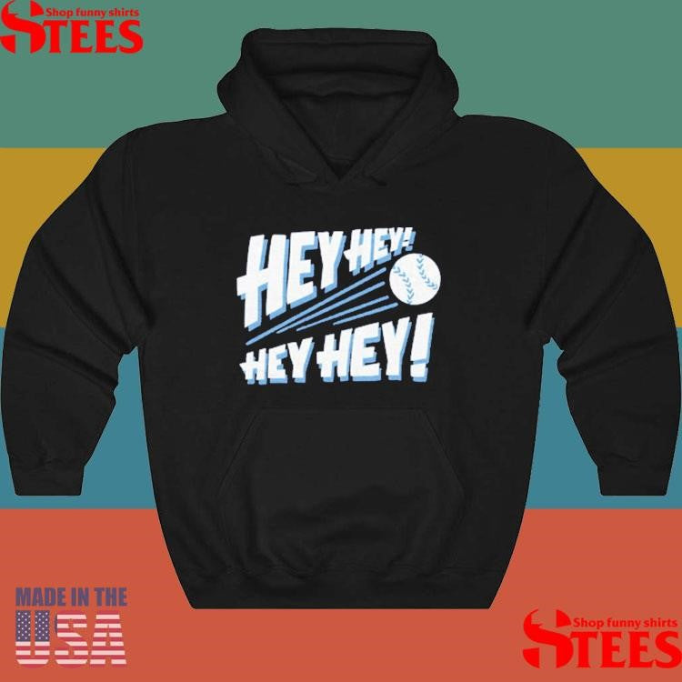 Hey Hey Hey Hey Shirts