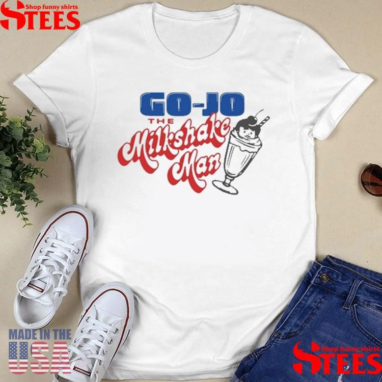 Heyimgojo Go-jo The Milkshake Man Shirts