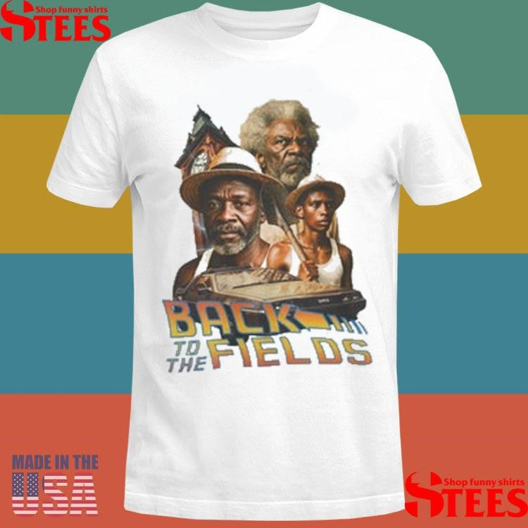 High Ground Back To The Fields Shirts