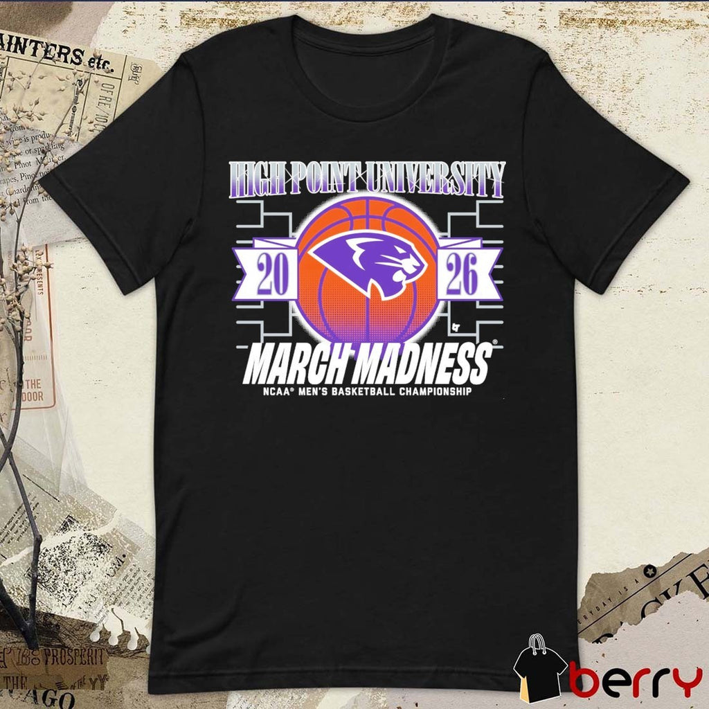 High Point Panthers MBB 2026 NCAA Men’s Basketball Championship March Madness t-shirt