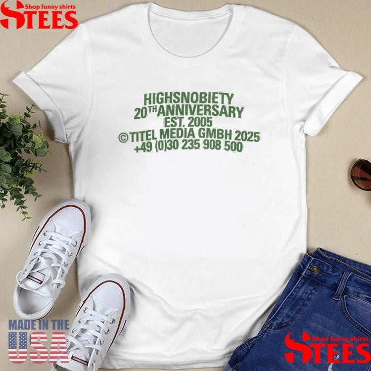 Highsnobiety HS20 20th Anniversary est 2005 T-shirt