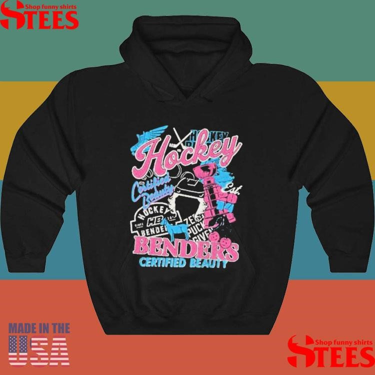 Hockey Benders Certified Beauty Shirts