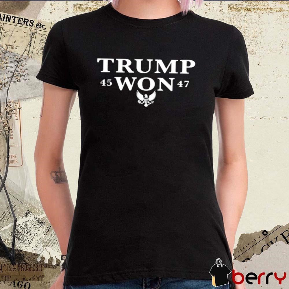 Hodgetwins Trump Won 45-47 American Presidential National Eagle Sign t-shirt