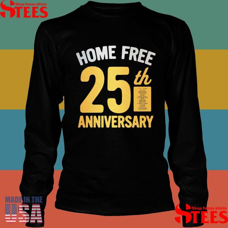 Home Free 25th Anniversary Stars Shimmer Since 2000 T-shirt