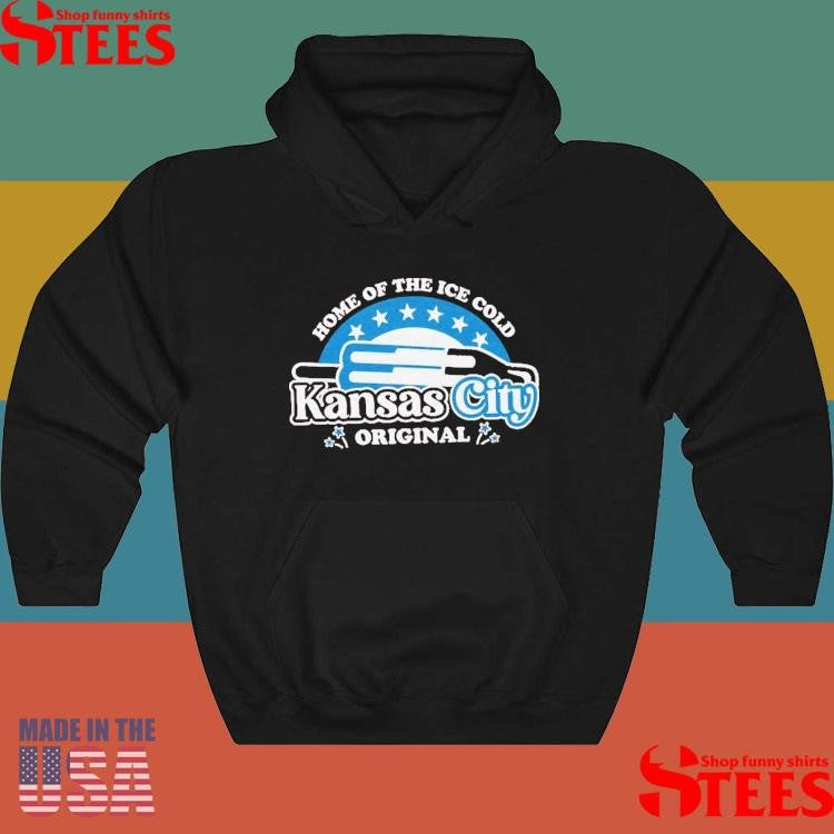 Home Of The Ice Cold Kansas City Bomb Pop Shirts