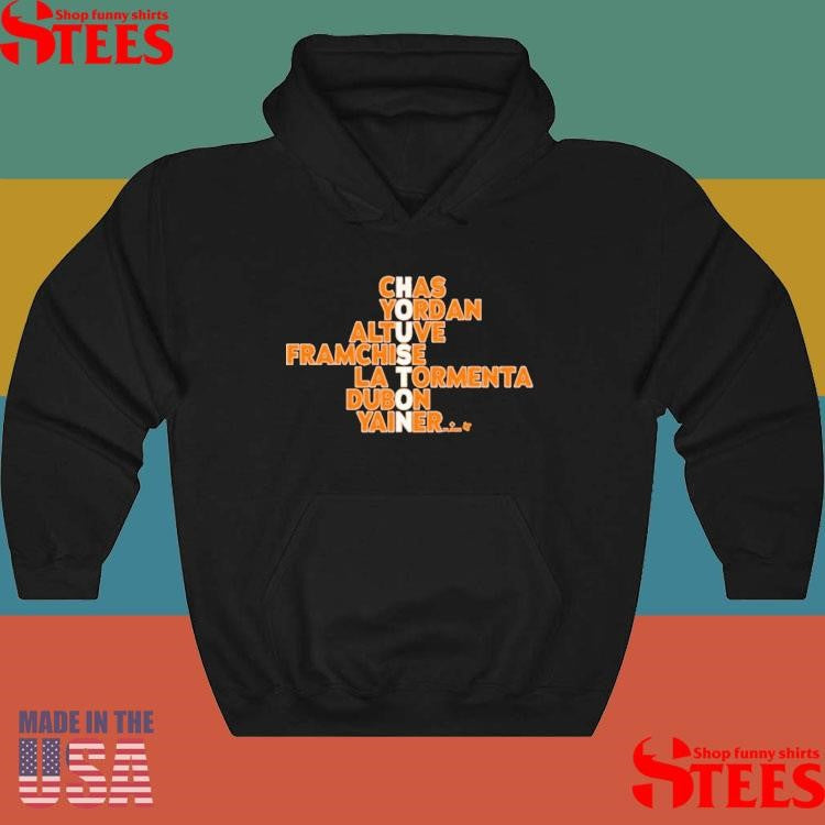 Houston Astros Chaos Yordan Altuve Franchise La Tormenta Dubon Yainer Names 2025 Shirts