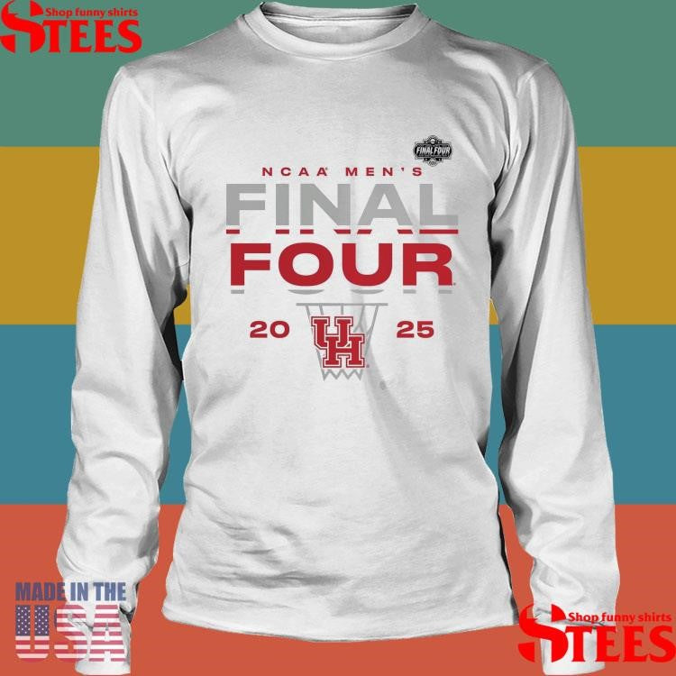 Houston Cougars 2025 Ncaa Men’s Basketball Tournament March Madness Final Four Lay Up Shirts