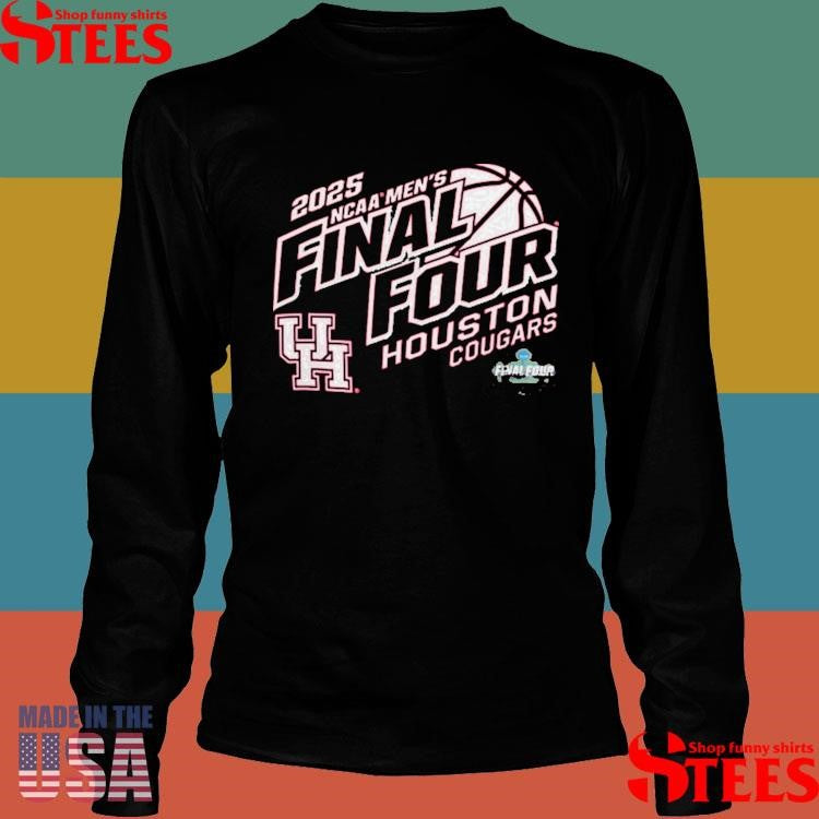 Houston Cougars 2025 Ncaa Men’s Basketball Tournament March Madness Final Four Shirts
