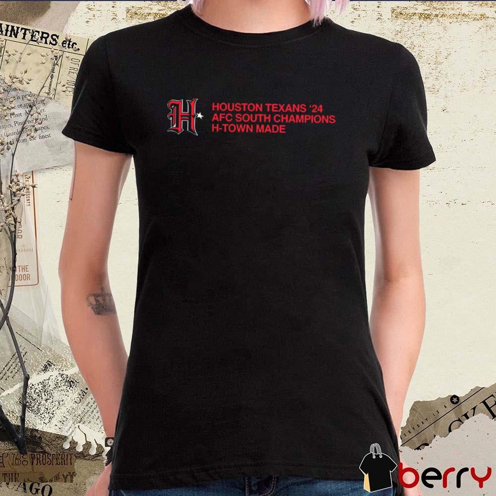 Houston Texans ’24 AFC South Division Champions H-Town Made NFL t-shirt