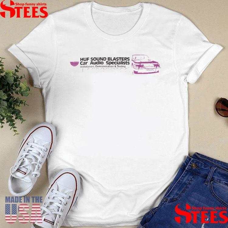 Huf Sound Blasters Car Audio Specialists Bass Power Shirts