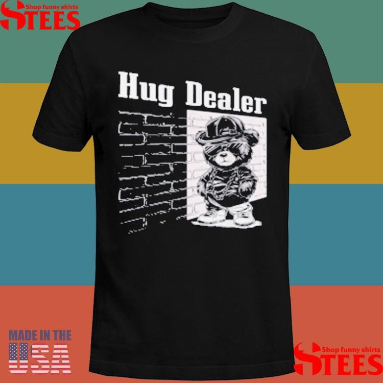 Hug Dealer Cool Gangster Teddy Bear T-shirt