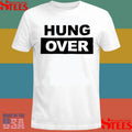 Hung Over 2025 T-shirt