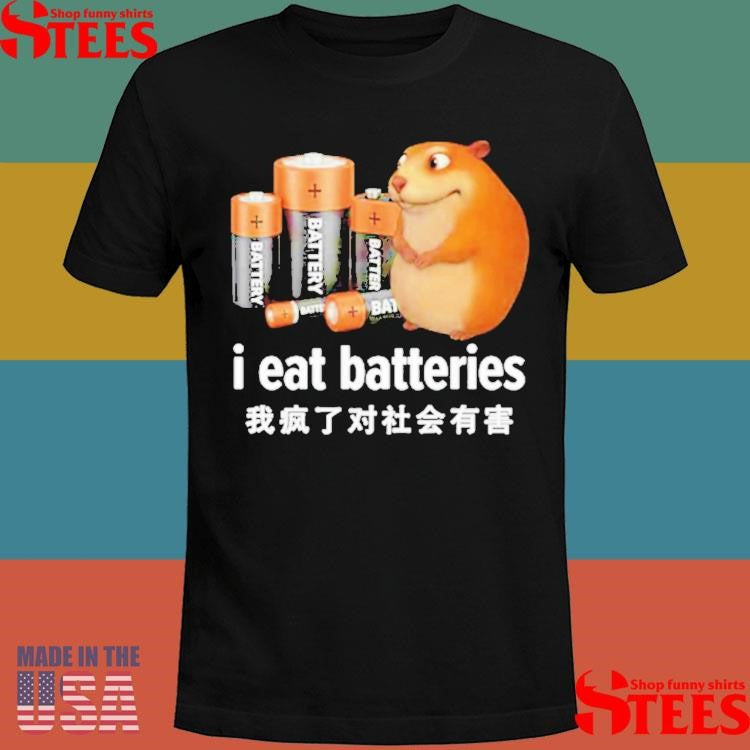 I Eat Batteries Battery Shirts