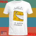 I Lost My Cheeseginity In Kenosha Wisconsin T-shirt