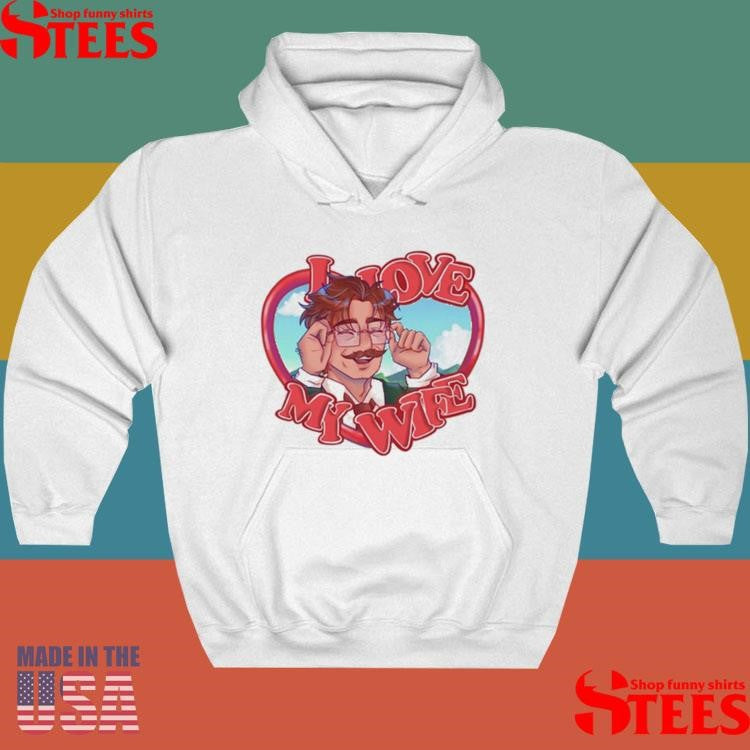 I Love My Wife 2025 Shirts
