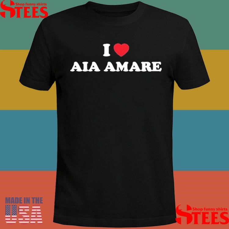 I Love Αia Αmare T-shirt