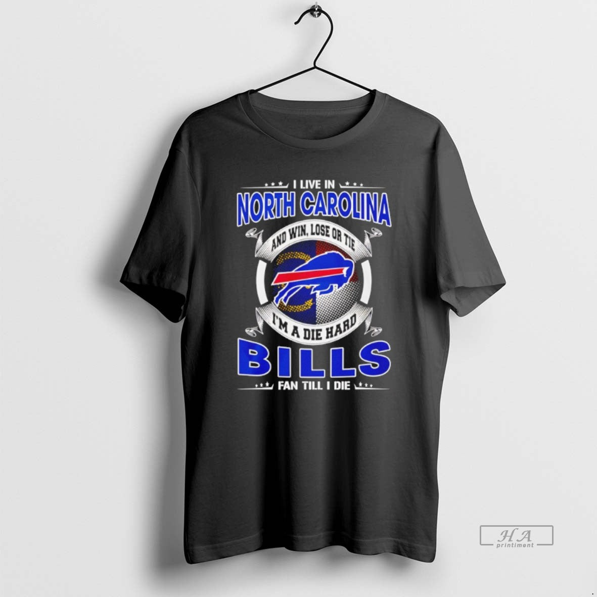 Official I Live In North Carolina And Win Lose Or Tie Im A Die Hard T-Shirts, Hoodie, Sweatshirt | CiraTrend.com