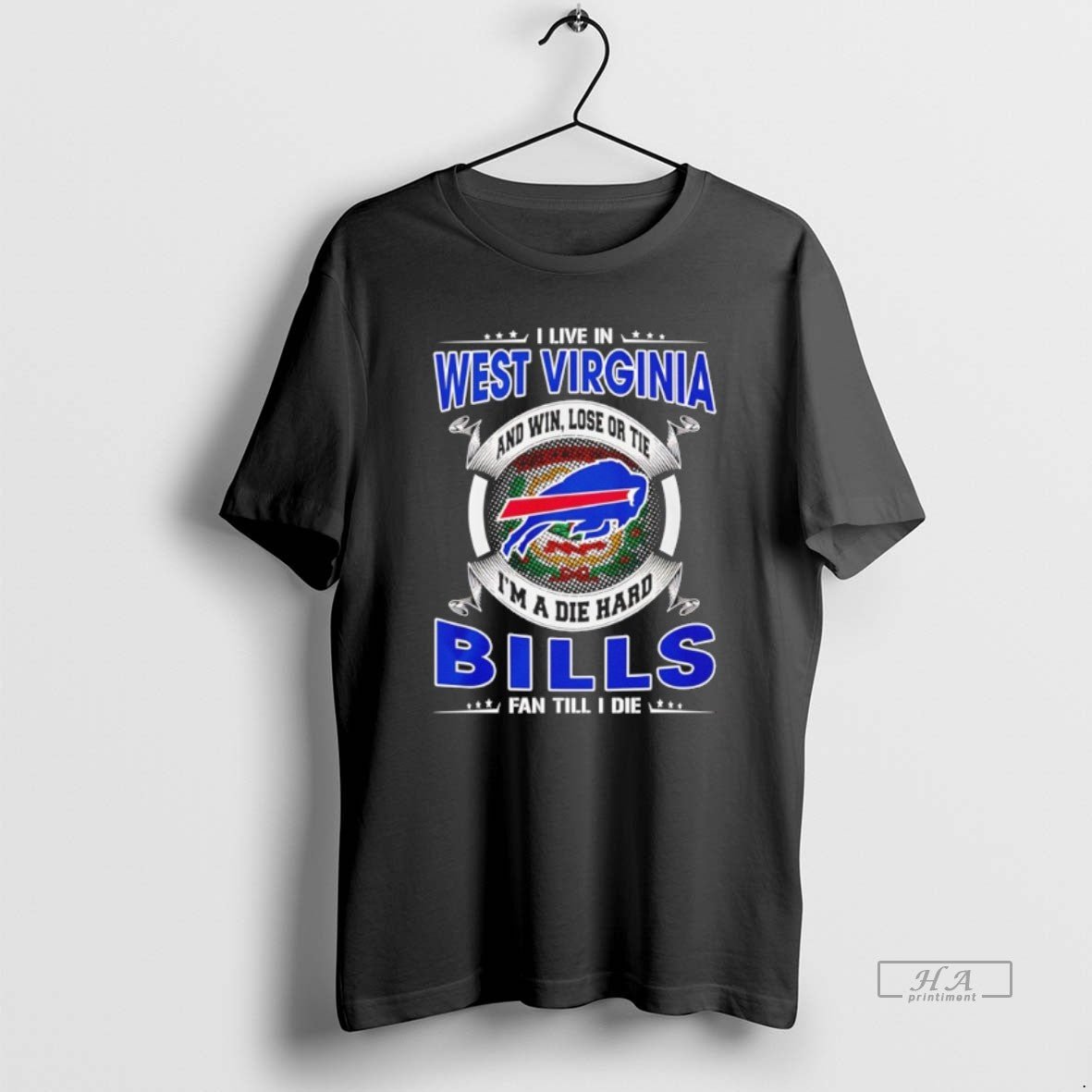 Official I Live In West Virginia And Win Lose Or Tie Im A Die Hard T-Shirts, Hoodie, Sweatshirt | CiraTrend.com