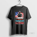 Official I Served I Sacrified I Regret Nothing Im A Us Veteran T-Shirts, Hoodie, Sweatshirt | CiraTrend.com