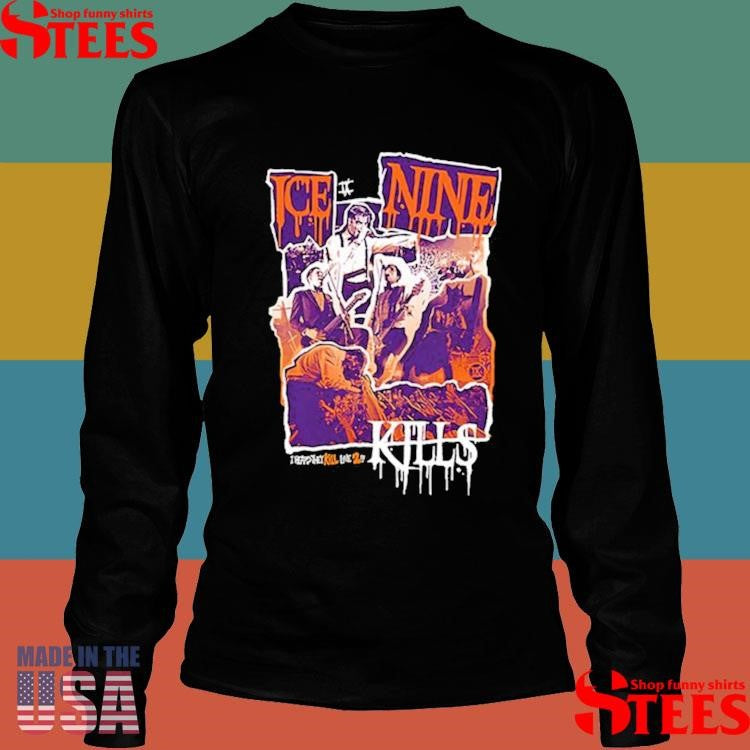 Ice Nine Kills I Heard They Kill Live 2 Dead Alive Shirts