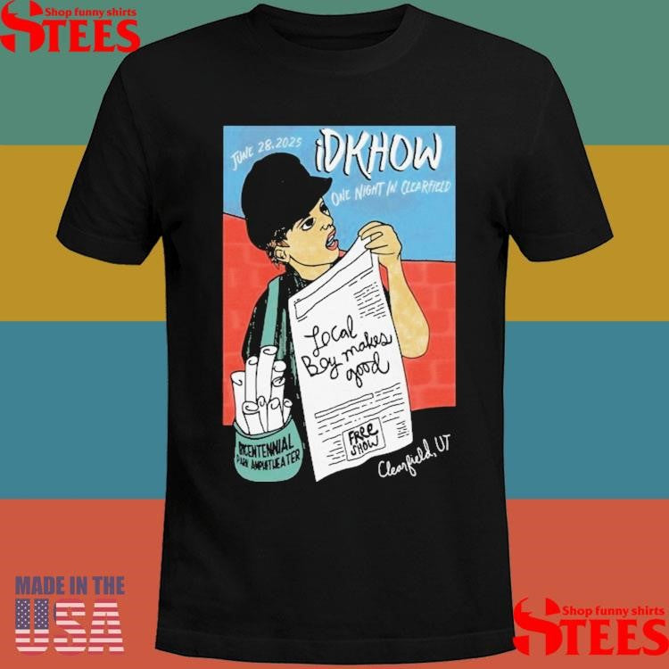 Idkhow June 28, 2025 Bicentennial Park Amphitheater Gates, Clearfield, Utah T-shirt